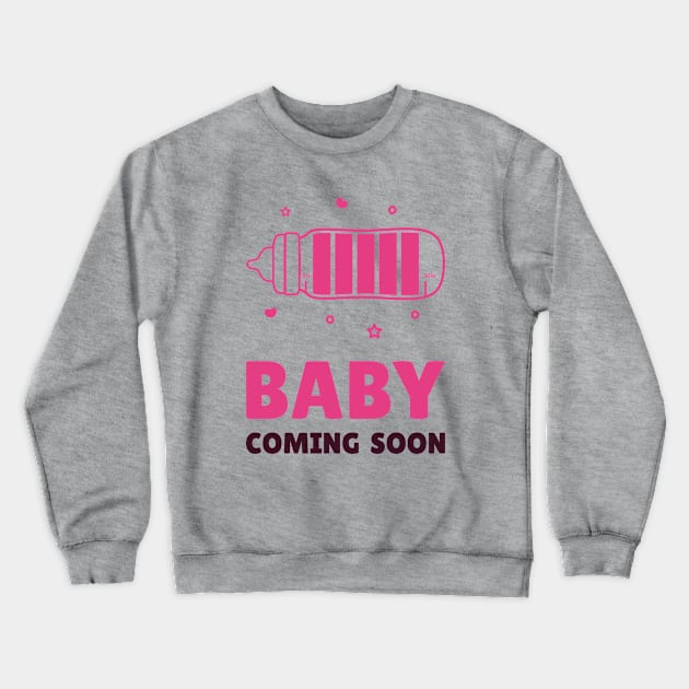 Baby Coming Soon Crewneck Sweatshirt by OnepixArt